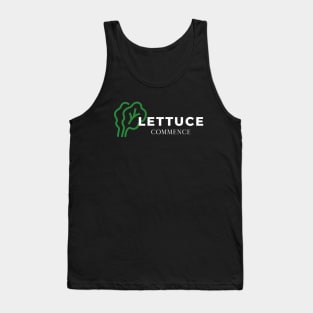 Lettuce Gardening Funny Saying Quote Tank Top